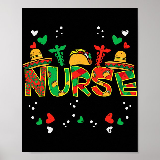 Mexican Nurse Taco Stethoscope Cinco De Mayo Poster (Front)