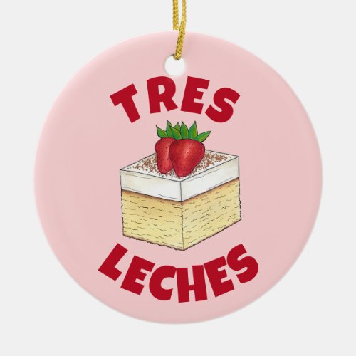 Mexican Pastel de Tres Leches Cake Baking Dessert Ceramic Ornament