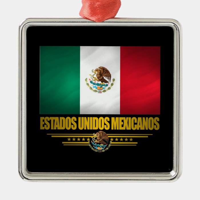 "Mexican Pride" Ornaments