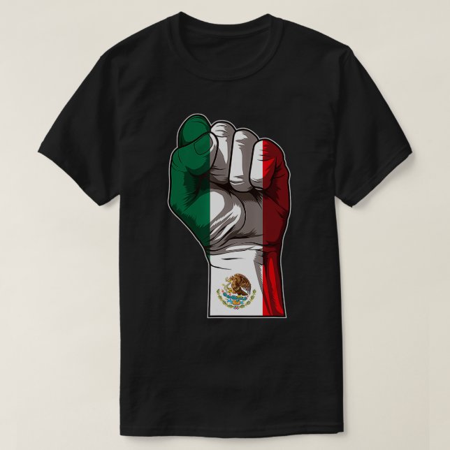 Mexican Pride - Raised Fist Mexico Flag - Hecho En T-Shirt (Design Front)