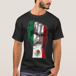 Mexican Pride - Raised Fist Mexico Flag - Hecho En T-Shirt