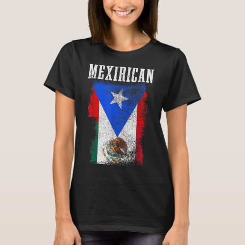 Mexican Puerto Rican Mix Mexico Puerto Rico Pride  T_Shirt