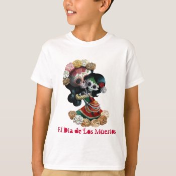 Mexican Skeleton Motherly Love T-shirt by partymonster at Zazzle