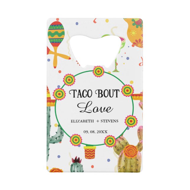 Mexican Taco Bout Love Bridal Shower Party Favor Credit Card Bottle Opener (Front)