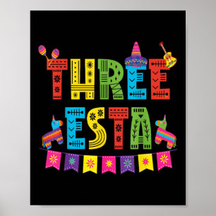 Mexican Theme 3rd Birthday 3 Year Old Kids Three E Poster