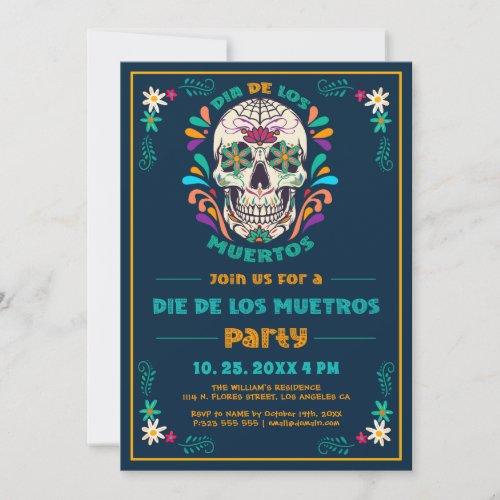 Mexican Vibe Day Of The Dead Dia De Los Muertos 2 Invitation