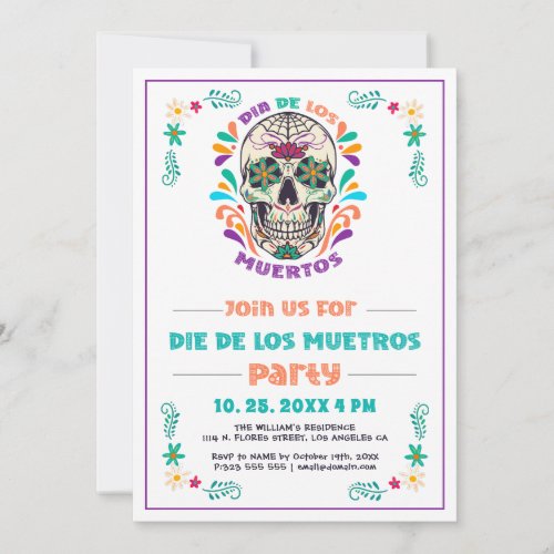 Mexican Vibe Day Of The Dead Dia De Los Muertos Invitation