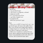 Mexican Wedding Cookies Recipe Magnet Fridge<br><div class="desc">This is the recipe for "Mexican Wedding Cookies" that has been used by my family since forever. Every year I have to call my mom and beg her to tell me the ingredients because I am TERRIBLE about keeping track of recipes. So I decided that I would make myself a...</div>