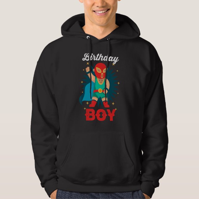 Mexican Wrestling Birthday Lucha Libre Mask Birthd Hoodie (Front)