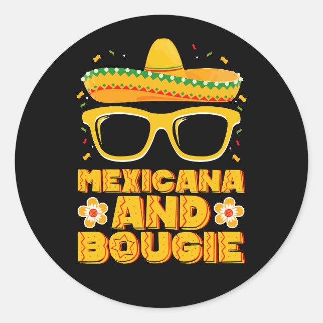 Mexicana And Bougie Mexican Girls Cinco De Mayo Classic Round Sticker (Front)