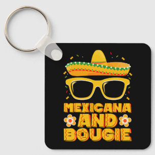 Mexicana And Bougie Mexican Girls Cinco De Mayo Keychain