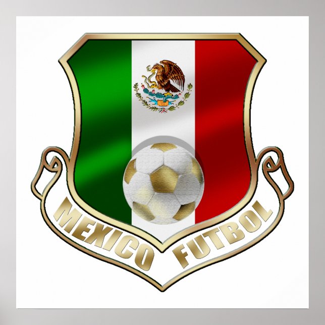 Mexicano Futbol badge emblem soccer Shield Poster (Front)