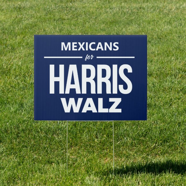 Mexicans for Harris Walz Sign (Insitu)