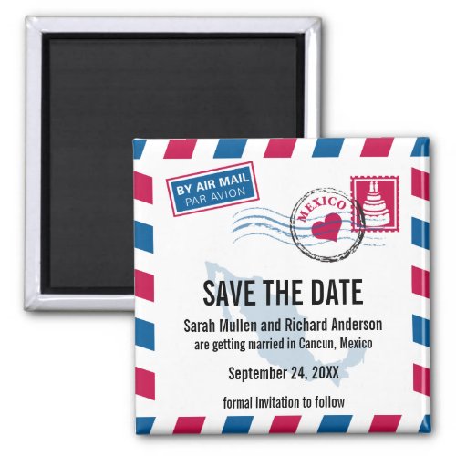 Mexico Air Mail Wedding Save the Date Magnet