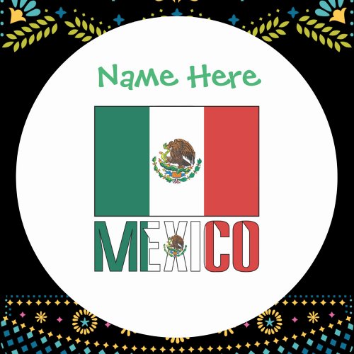 Mexico and Mexican Flag Green Personalization  Classic Round Sticker