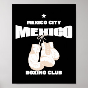Mexico City Boxing Club Mexico - Boxing 1 Poster