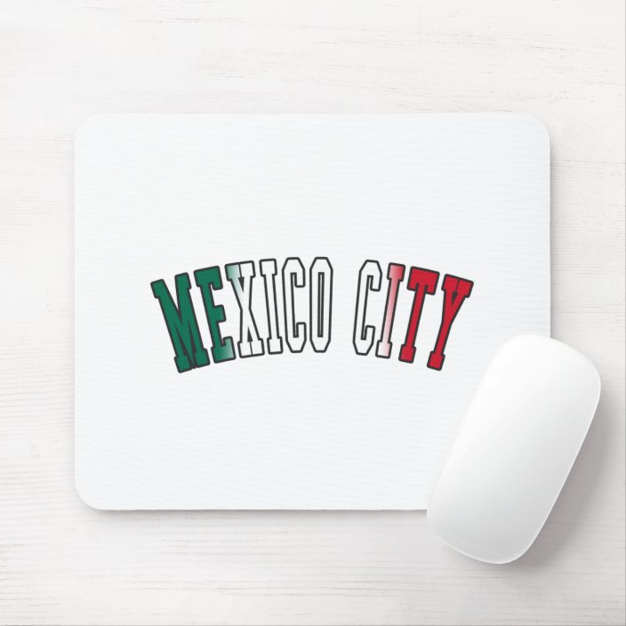 Mexico City in Mexico National Flag Colors Mousepad