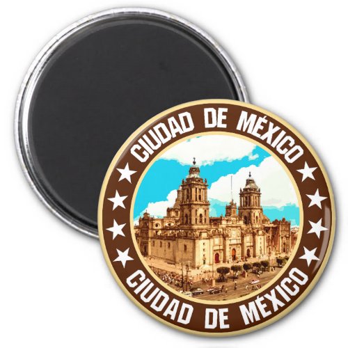 Mexico City                                        Magnet