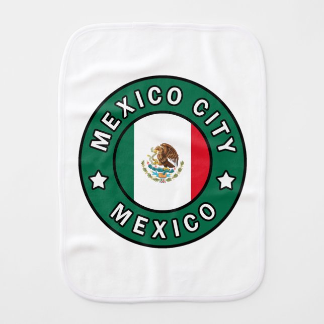 Mexico City Mexico Burp Cloth (Front)