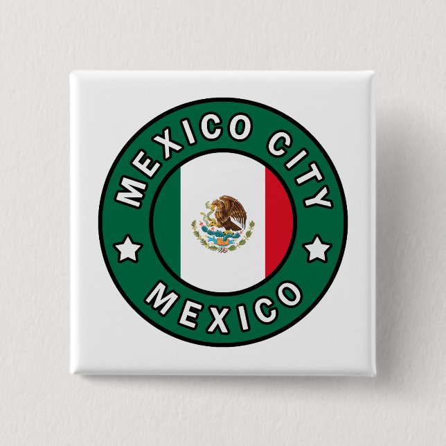 Mexico City Mexico Button (Front)