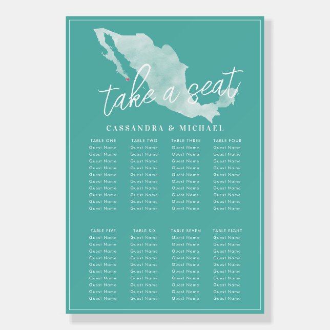 Mexico Destination Wedding | Take a Seat |  Foam Board (Front)