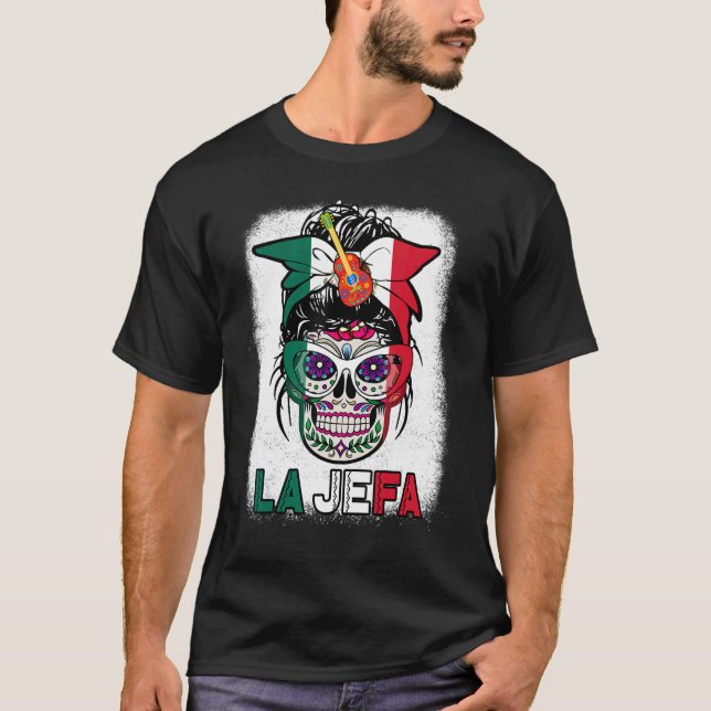 Mexico Dia De Los Muertos La Jefa Sugar Skull Mexi T-Shirt (Front)