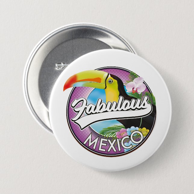 Mexico Fabulous logo Button (Front & Back)
