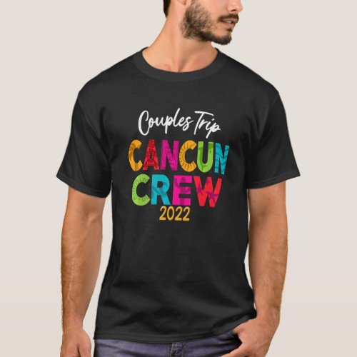 Mexico Family Vacation Cancun 2022 Matching Group  T_Shirt
