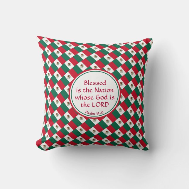 MEXICO FLAG Christian BLESSED NATION Scripture Throw Pillow (Front)