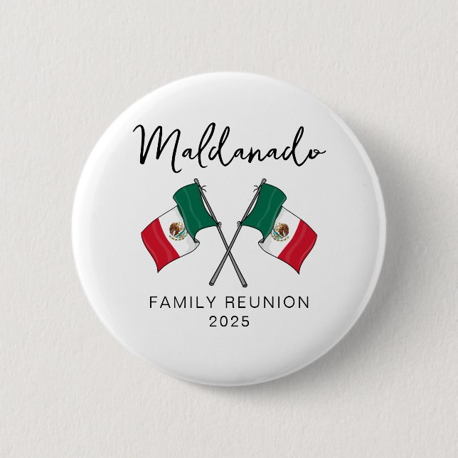 Mexico Flag Family Reunion  Button (Front)