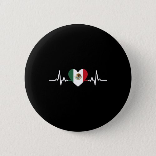 Mexico Flag Mexican Independence Day Proud  Button