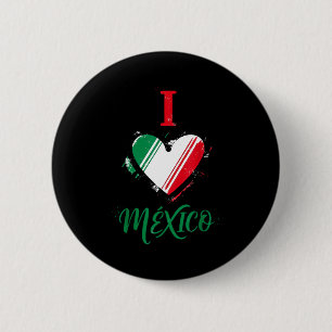 Mexico Flag Mexican Pride Mexican Roots Mexican Fl Button