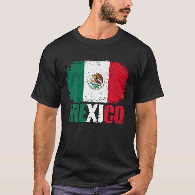 Mexico Flag Mexican Pride T Shirt (Front)