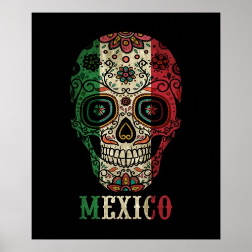 Mexico Flag Skull Poster | Zazzle