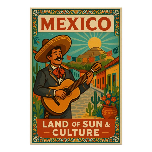 Mexico – Land of Sun & Culture Poster (Front)