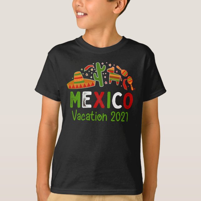Mexico Matching Vacation 2021 T-Shirt (Front)
