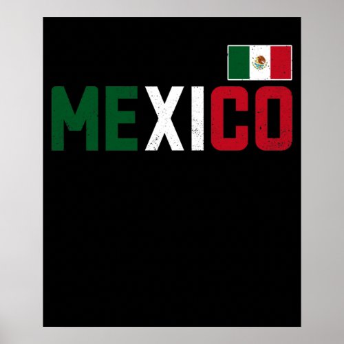Mexico Mexican Flag Mexico Poster