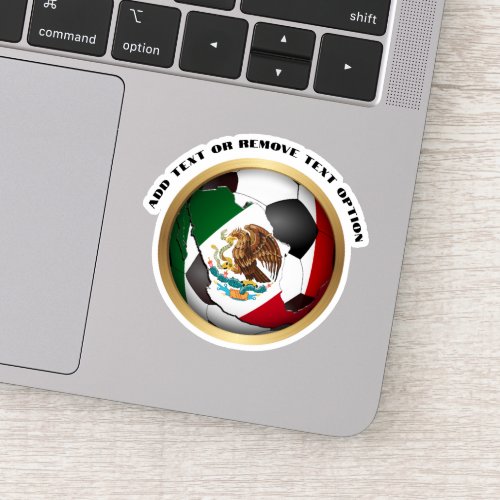 Mexico Mexican Flag Soccer Ball  Sticker