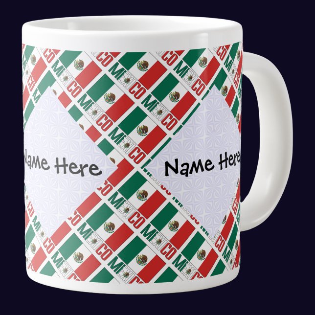 Mexico Mexican Flag Tiled Personalized Name  Giant Coffee Mug (Creator Uploaded)