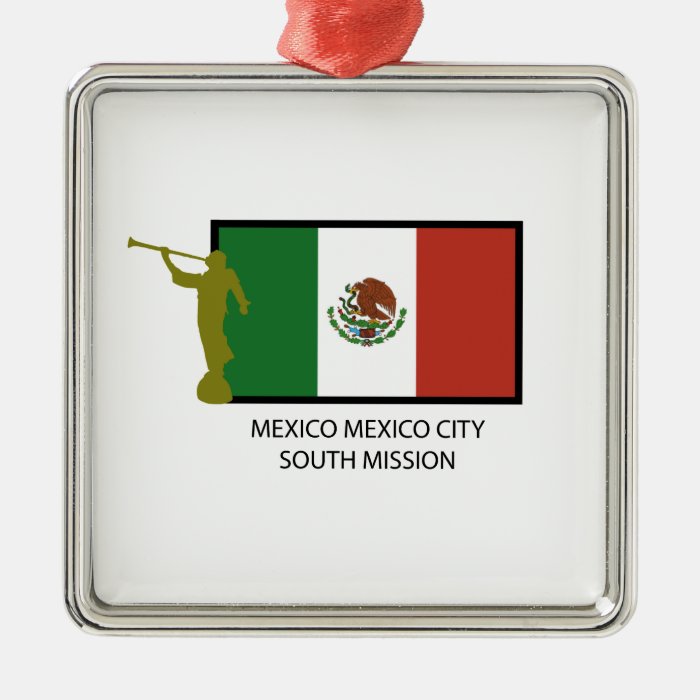 MEXICO MEXICO CITY SOUTH MISSION CTR LDS CHRISTMAS TREE ORNAMENT