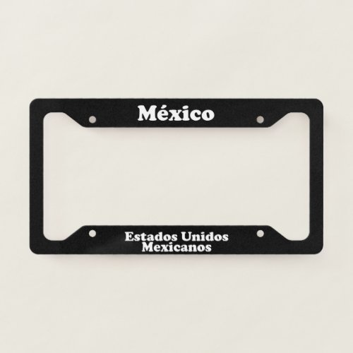 Mexico Mexico _ LPF License Plate Frame