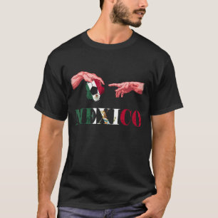 Mexico Soccer Ball Reaching Hands Mexican Pride Me T-Shirt