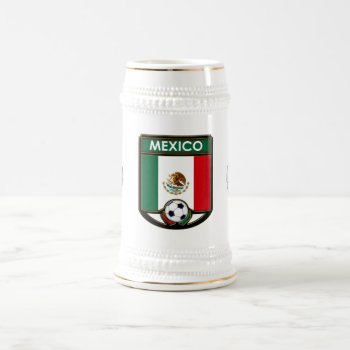 Mexico Soccer Beverage Stein by arklights at Zazzle