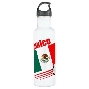 Mexico Soccer Team Stainless Steel Water Bottle by worldwidesoccer at Zazzle