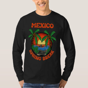 Mexico Spring Break School Vacation Beach Trip Col T-Shirt