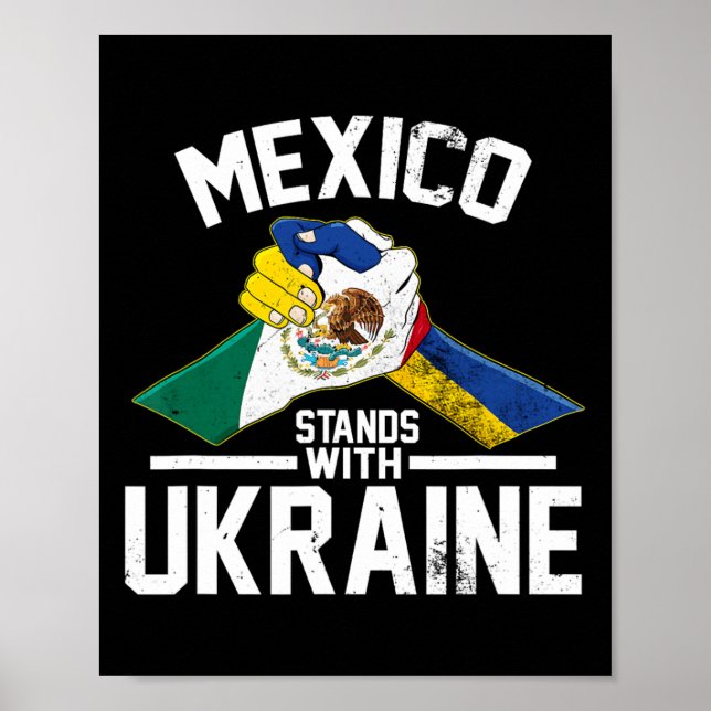 Mexico Stands With Ukraine Ukrainian Flag  Poster (Front)