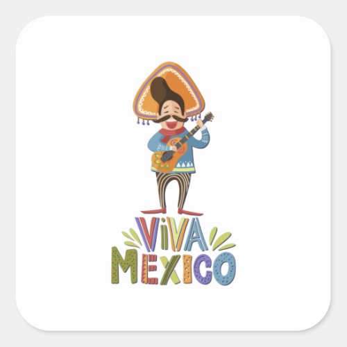 Mexico _ Viva Mexico Singer _ light Square Sticker