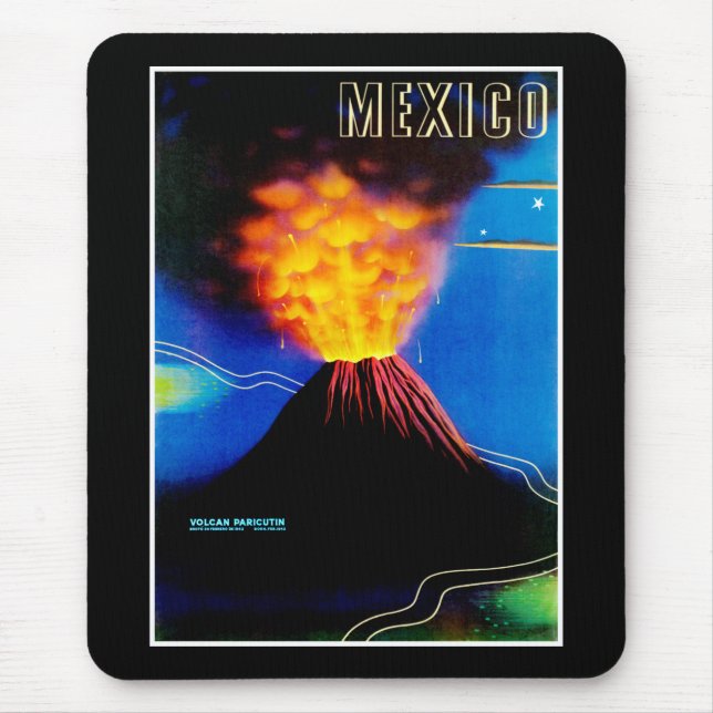 Mexico ~ Volcan Paricutin Mouse Pad (Front)
