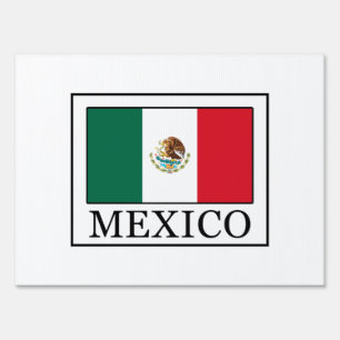 Mexico Yard Sign