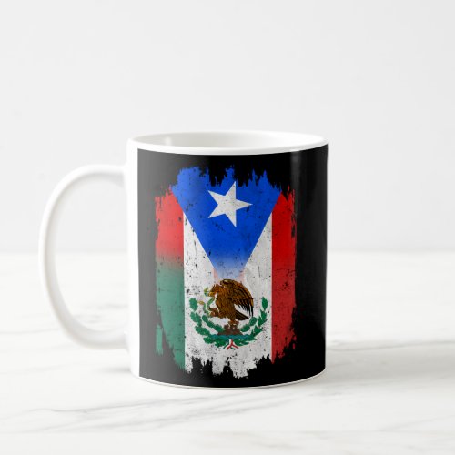 Mexirican Mexico Flag Puerto Rico Flag Boricua Chi Coffee Mug